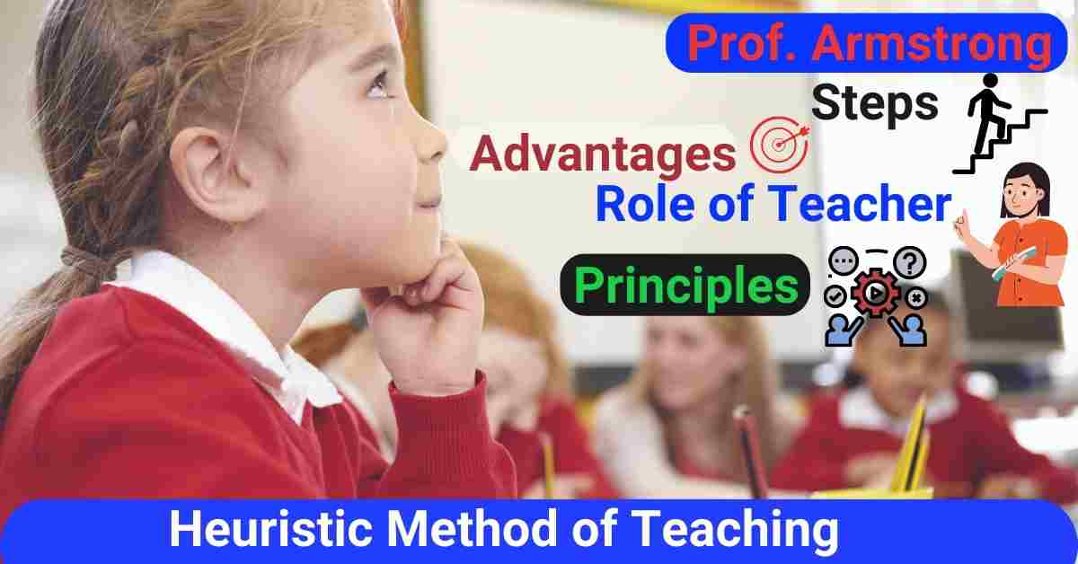 Heuristic Method of Teaching