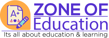 Zone Of Education - Your Gateway To Quality Education 
