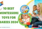 10 Best Montessori Toys for Babies 2024