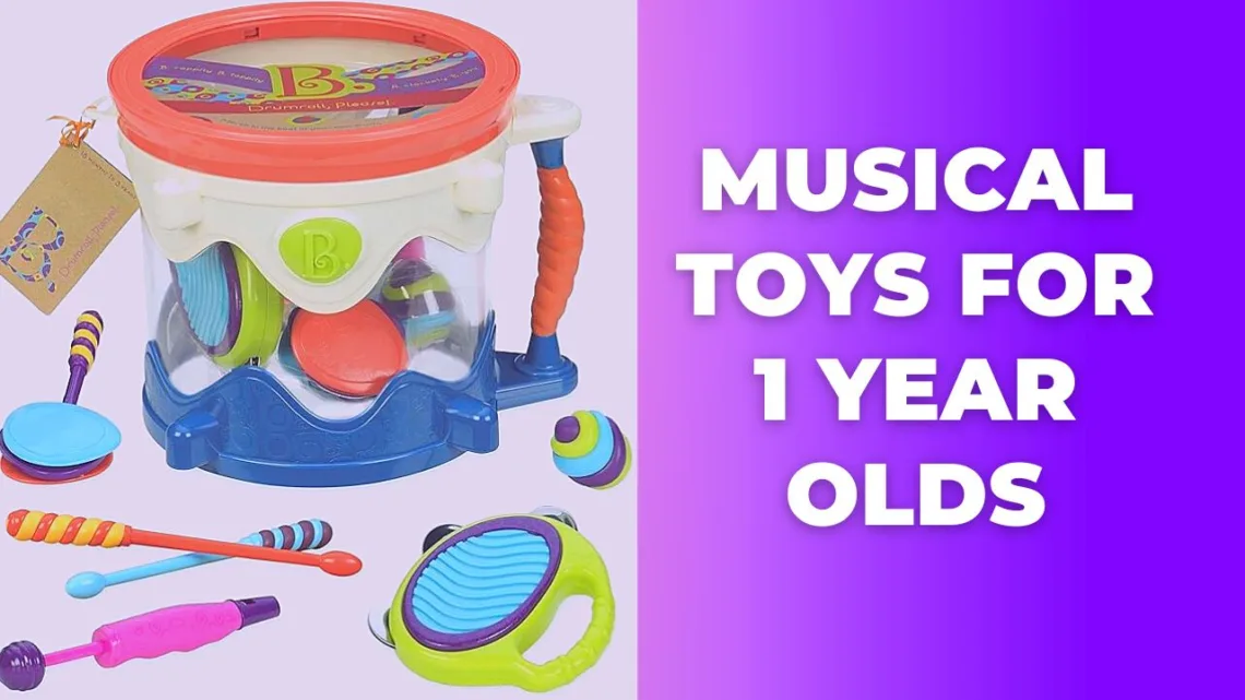 musical toys for 1 year olds