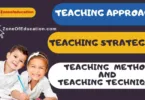 Teaching Approach, , Strategy, Method and Technique